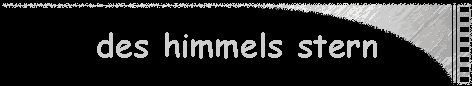 des himmels stern